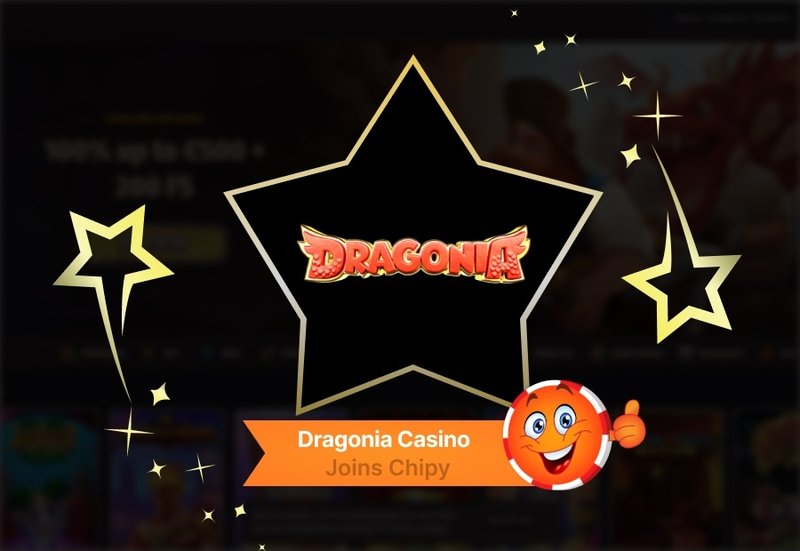 Découvrez le Dragonia Casino en Ligne : Les Offres Exclusives et les Avantages